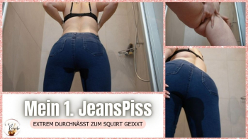 Mein erster Jeanspiss! Extrem durchnsst zum Squirt ge****t!