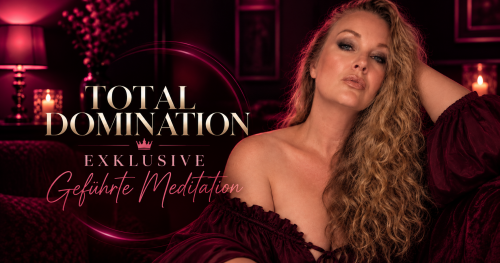 Total Domination Meditation