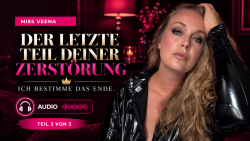 Der letzte Teil deiner Zerstörung | Ich bestimme das Ende.