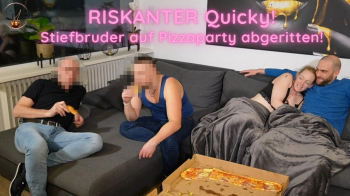 RISKANTER Quicky! Stiefbruder auf Pizzaparty abgeritten!