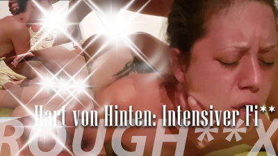 Hart von Hinten: Intensiver Fick! Oral, Doggy und Creampie-Finish
